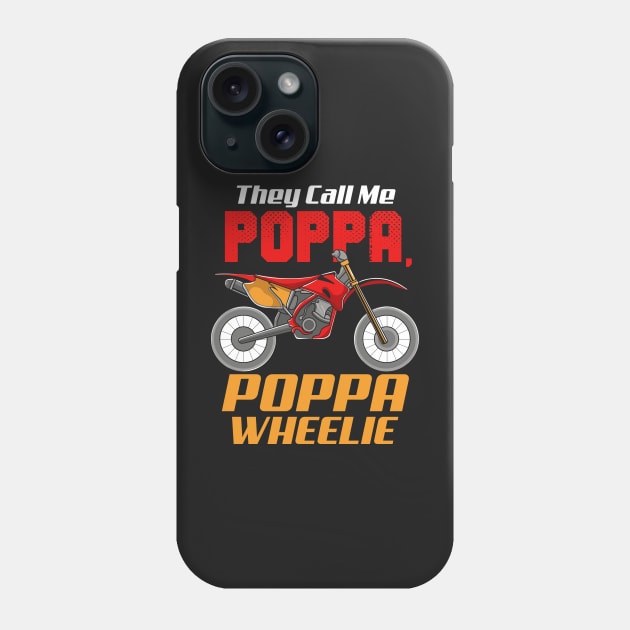 DIRT BIKE / MOTOCROSS: Poppa Wheelie Phone Case by woormle