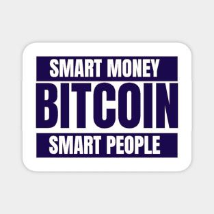 Bitcoin Smart Money Smart People Purple Magnet