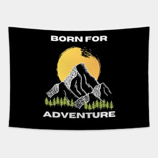 Born For Adventure Tapestry