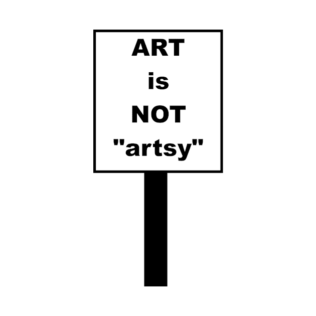 Art is not artsy by FranciscoCapelo