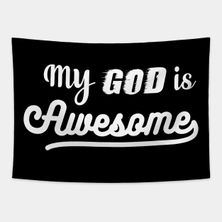 MY GOD IS AWESOME Tapestry