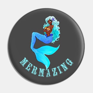 Mermazing for Mermaid Lovers Pin