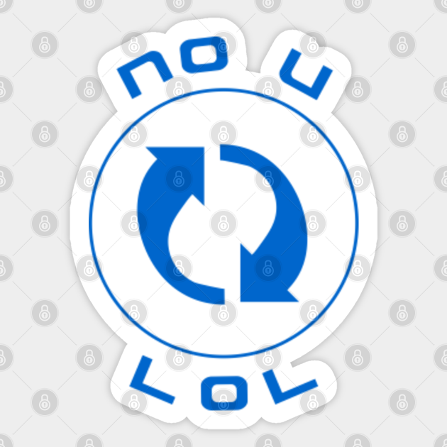 No U Uno Reverse Card Meme Funny Blue Merch No U Autocollant Teepublic Fr