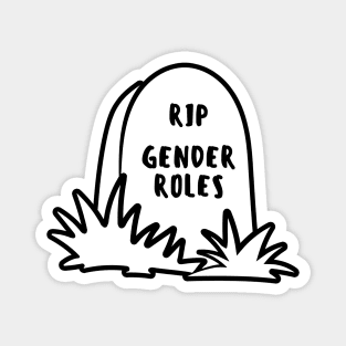 RIP Gender Roles Tombstone Magnet