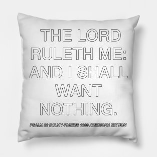 Psalm 22 Douay-Rheims 1899 American Edition Pillow