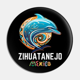 Zihuatanejo Mexico / Zihuatanejo Pin