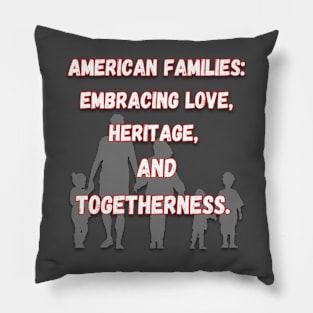 American Family Day Pillow