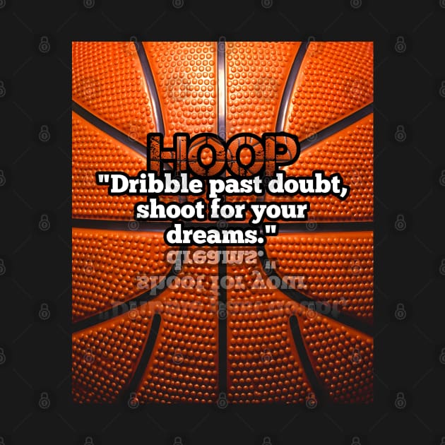 Basketball Motivation by MaystarUniverse