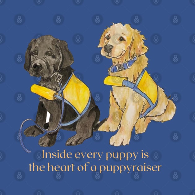 Heart of a Puppyraiser by B C Designs