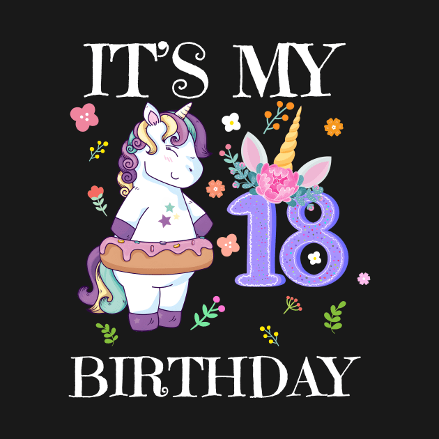 Cute Unicorn It's My 18th Birthday by Kokomo