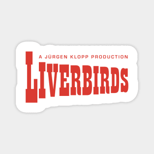 Jurgen Klopp Liverbirds Magnet