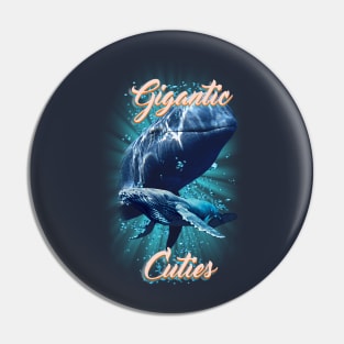 Gigantic Cuties Pin