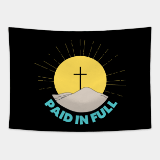 Paid In Full | Christian Saying Tapestry