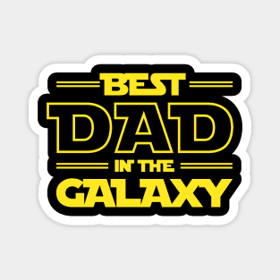 Gift For Fathers: Best Dad In The Galaxy Magnet