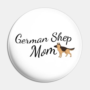 German Shep Mom Pin