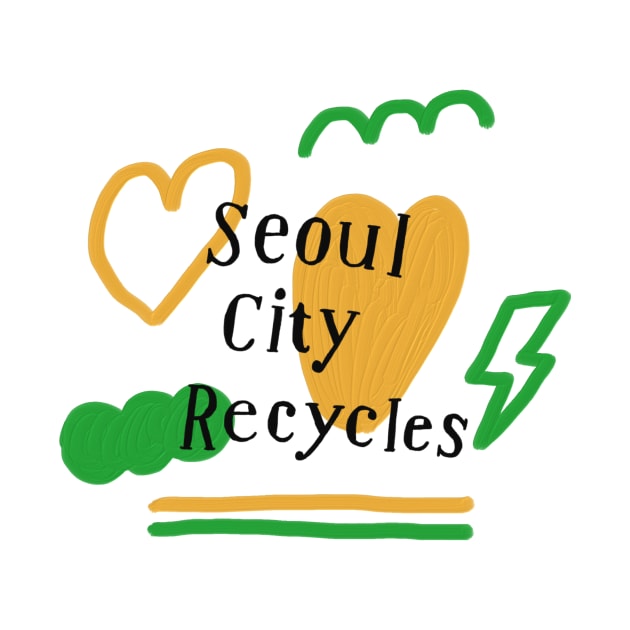 Seoul city recycles by Soosoojin