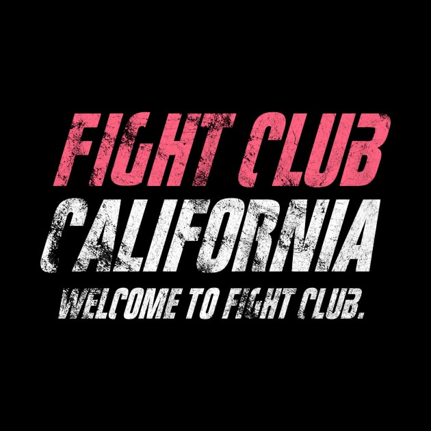 Fight Club California by Clathrus