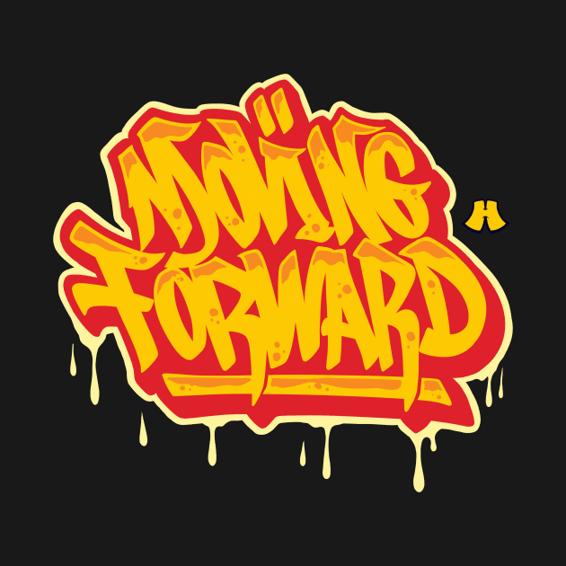 Moving forward graffiti by Hskm