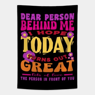 I Hope Today Turns Out Great Inspirational Positive Tapestry