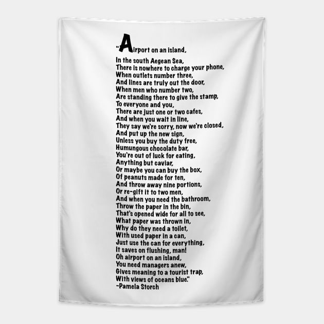 Airport on an Island Poem Quote Edition Tapestry by Pamela Storch