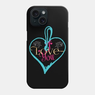 I hope You Know How Much I LOVE You :Happy Valentines Day Phone Case