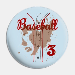 Baseball Jersey Number 3 Baseball Uniform Dirty Funny #3 Pin