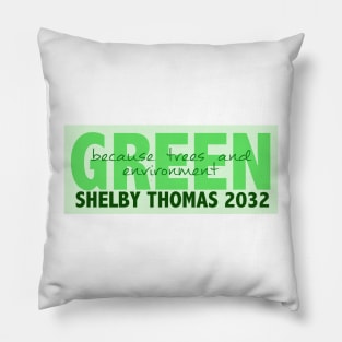 Green Party - Shelby for President Pillow