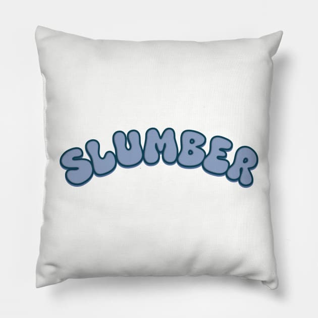 Slumber Pillow by Blueberry Pie 