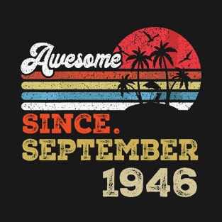 Awesome Since September 1946 Limited Edition, 77th Birthday Gift 77 years of Being Awesome T-Shirt