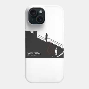 What´s your name? Phone Case