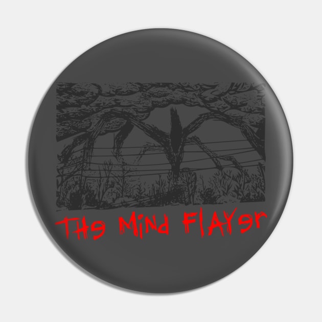 The Mind Flayer Pin by kovarc