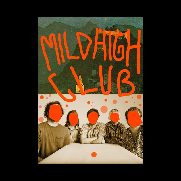 Mild High Club by Dusty wave