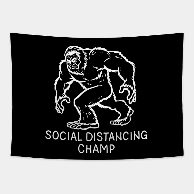 Bigfoot Social Distancing World Champ Tapestry by valentinahramov