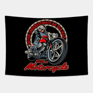 Never underestimate an old man with a motorcycle,badass biker,funny motorcycle Tapestry