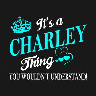 CHARLEY T-Shirt