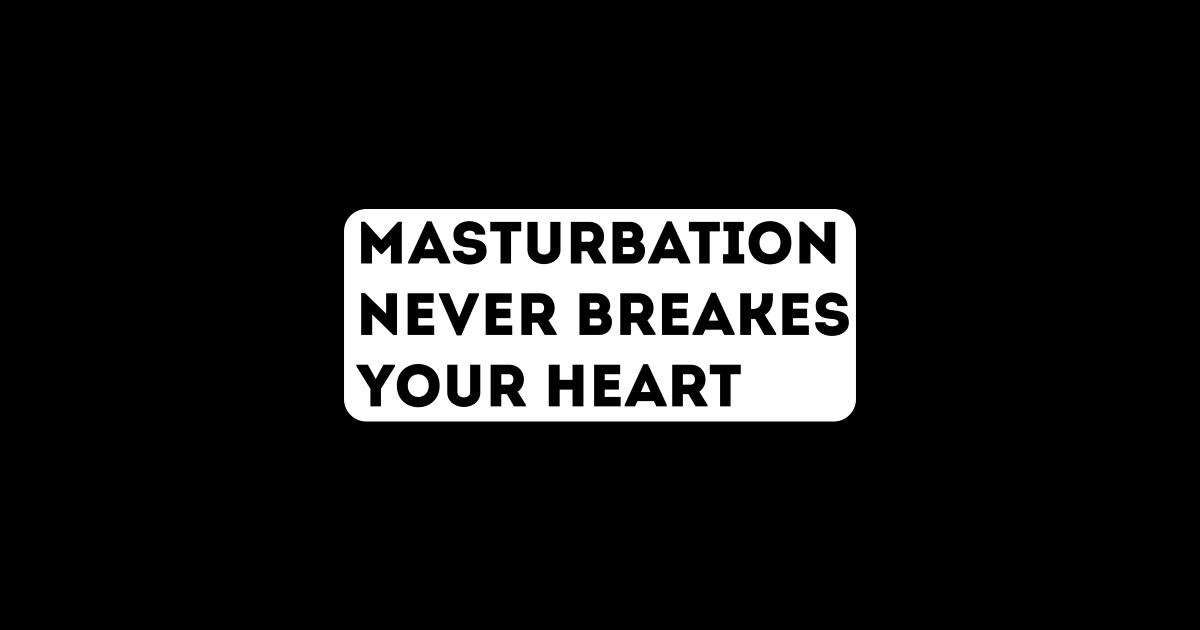 Masturbation - Masturbation - Sticker | TeePublic