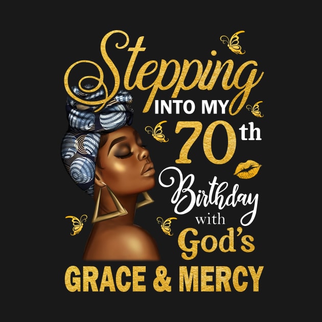 Stepping Into My 70th Birthday With God's Grace & Mercy Bday by MaxACarter