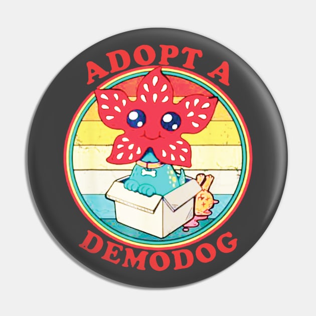 Adopt a Demodog Merch Pin by danhordarwin