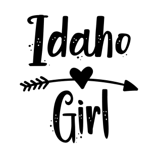 idaho  girl is the prettiest !! T-Shirt