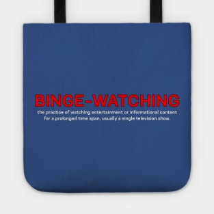 Binge Watching Tote