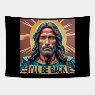 Jesus as Arnold Schwarzenegger - I'll be back - Conceptual art Tapestry