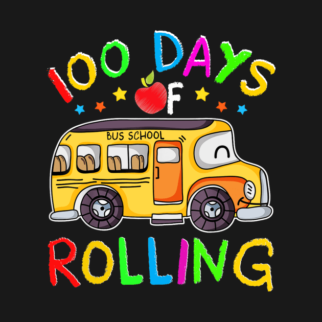 100 Days Of Rolling School Bus 100 Days Of School Gifts by Manonee