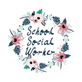 School Social Worker T-Shirt