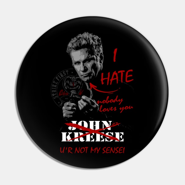 i hate john kreese Pin by sisidsi