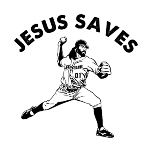 Jesus Saves Shirt Religious Christian Faith Baseball Jesus Saves