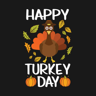 Happy Turkey Day Pilgrim Turkey Fan Thanksgiving Season Fan T-Shirt