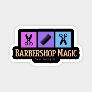 Barbershop Magic, Transforming Hair Barbershop Barber Magnet