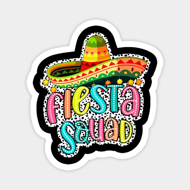 Fiesta Squad Mexican Party 5 Cinco De Mayo Somebro Hat Magnet by Tater's 