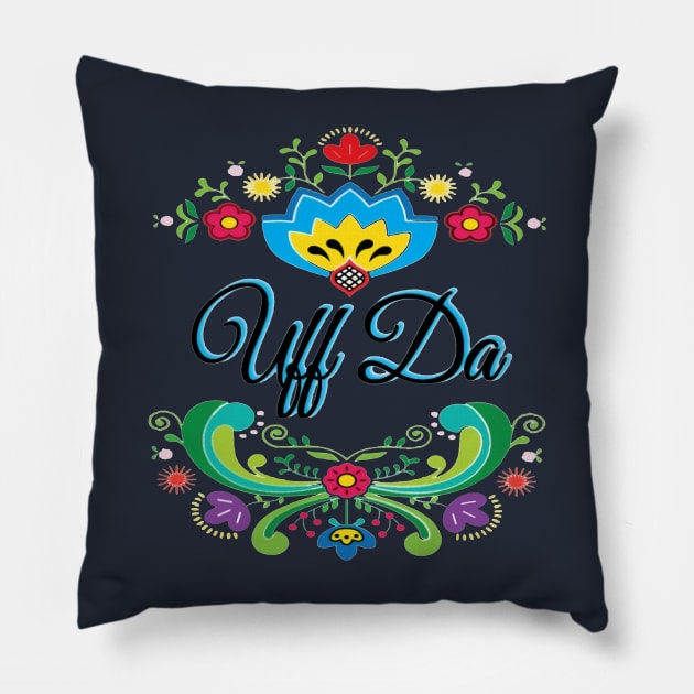 Uff Da Pillow by Distefano