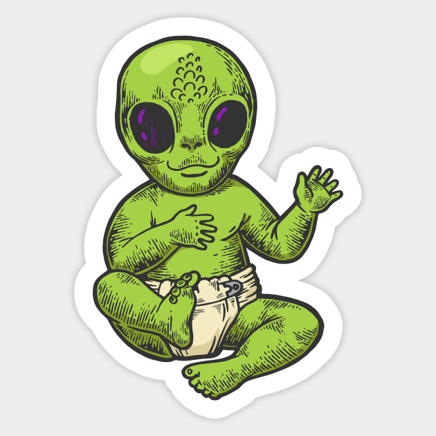 Alien Baby Alien Sticker Teepublic Au